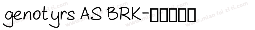 genotyrs AS BRK字体转换